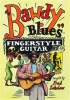 Bawdy Blues For Fingerstyle