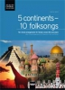 5 Continents Choral Edition