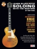 Learn Blues - Rock Soloing With The Masters
