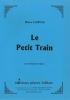 Le Petit Train (Pour Petit Orchestre A Vent)
