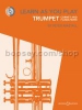 Learn As You Play Trumpet (New Edition 2012)