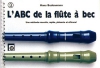 Abc De La Flûte A Bec V.3