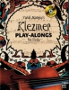 Vahid Matejko's Klezmer Play - Alongs