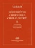 Choral Works II For Mixed Choruses