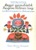 Hungarian Children's Songs Flûte And Piano