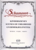 Scenes Of Childhood Op. 15 Piano Solo