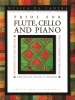 Trios For Flûte, Cello And Piano