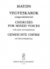 Choruses For Mixed Voices (Excerpts From Operas) Mixed Voices