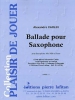 Ballade Pour Saxophone