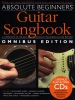 Absolute Beginners : Guitar Songbook - Omnibus Edition