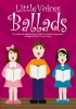 Little Voices - Ballads - Book Only