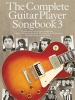 The Complete Guitar Player : Songbook 3 - 2014 Edition