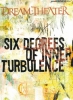 6 Degrees Of Inner Turbulence