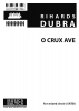 O Crux Ave (SATB)