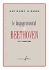 Le Langage Musical De Beethoven - Dans La Grande Fugue