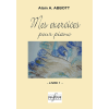 Mes Exercices Pour Piano - Livre 1 Vol.1
