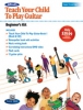Teach Your Child Play Guitar Beg Kit Bx