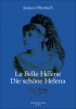 La Belle Hélène - Die Schöne Helena (Kritische Neuausgabe)