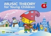 Music Theory For Young Children, Book 4 - 2Nd Edition
