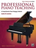 Professional Piano Teaching 1 2Nd Ed