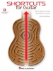 Shortcuts For Guitar - Tips To Make You A More Skillful Player In No Time - Book - Online Audio