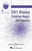 Sih'r Khalacq - Creative Magic
