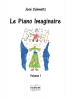 Le Piano Imaginaire Vol, 1