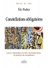 Constellations Obligatoires Pour 2 Clarinettes Bb, Clarinette Basse Et Quatuor De Saxophones