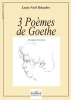 3 Poèmes De Goethe