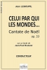 Celui Par Qui Les Mondes... (Conducteur) Op. 53 En Do Majeur