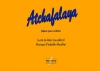 Atchafalaya (Version Orchestre) Conducteur
