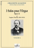 3 Solos Pour L'Orgue Op. 12 Vol.4