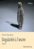 Singularités A L'Oeuvre - Vol.2 Vol.2