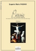 Passio (D.N.J. Chr. Secundum Mattheum) (Score) Op. 23 En Ré Majeur