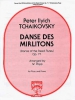 Danse Des Mirlitons - Op. 71