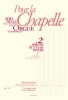 Pour La Chapelle Vol.2/Orgue
