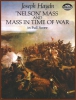Nelson Mass And Mass In Time Of War In Full Score