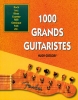 1000 Grands Guitaristes