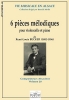 6 Pièces Mélodiques Vol.20