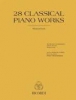 28 Classical Piano Works - 28 Pièces Classiques Pour Piano