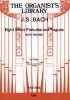 8 Short Preudes And Fugues / J.S. Bach - Orgue