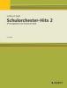 Schulorchester-Hits 2 Band 2