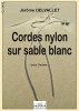 Cordes Nylon Sur Sable Blanc