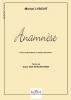 Anamnèse (Réduction Piano-Chant)