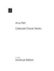 Collected Choral Works