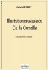 Illustration Musicale Du Cid De Corneille