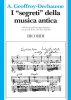 Segreti Della Musica Antica Ricerche Sull'Interpretazione