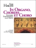 In Organo, Chordis Et Choro Fantaisie Symphonique/Orgue