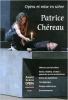 Patrice Chéreau. Opéra Et Mise En Scène