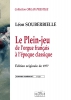 Le Plein Jeu De L'Orgue Français A L'Epoque Classique Coffret Numerote/ Edition Originale De 1977 Augmentée D'Un Livret Par Alexis Galpérine.